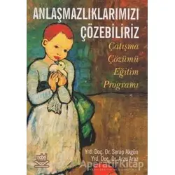 Anlaşmazlıklarımızı Çözebiliriz Çatışma Çözümü Eğitim Programı