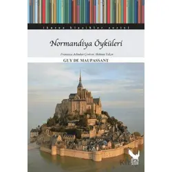 Normandiya Öyküleri - Guy de Maupassant - İkaros Yayınları