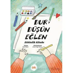 Dur Düşün Eğlen - Betül Bahçe - Puis