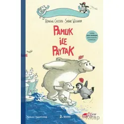 Pamuk ile Paytak - Henning Callsen - The Kitap Çocuk