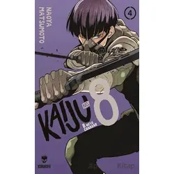 Kaiju No: 8 - 8 No’lu Canavar 4 - Naoya Matsumoto - Kurukafa Yayınevi