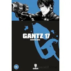 Gantz 17 - Hiroya Oku - Kurukafa Yayınevi