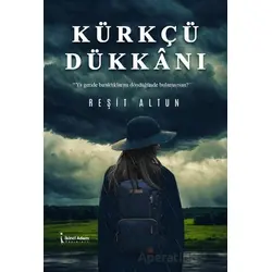 Kürkçü Dükkanı - Reşit Altun - İkinci Adam Yayınları
