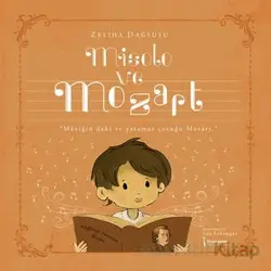 Misolo ve Mozart - Zeliha Dağsuyu - İkinci Adam Yayınları