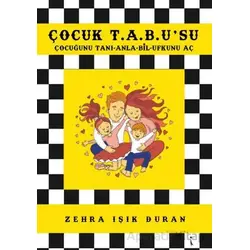 Çocuk T.A.B.U’su - Zehra Işık Duran - İkinci Adam Yayınları