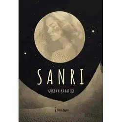 Sanrı - Gökhan Karateke - İkinci Adam Yayınları