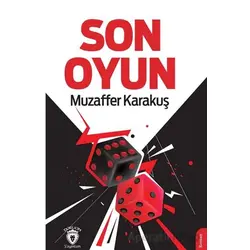 Son Oyun - Muzaffer Karakuş - Dorlion Yayınları