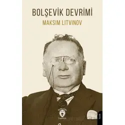 Bolşevik Devrimi - Maksim Litvinov - Dorlion Yayınları