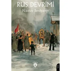 Rus Devrimi - Nikolay Berdyayev - Dorlion Yayınları