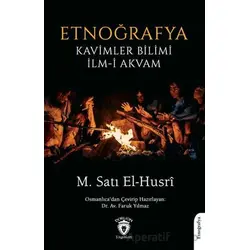 Etnoğrafya Kavimler Bilimi İlm-i Akvam - M. Satı El-Husri - Dorlion Yayınları