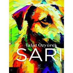 Sarı - Talat Özyürek - Akademisyen Kitabevi