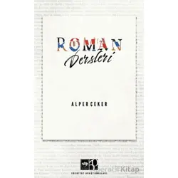 Roman Dersleri - Alper Çeker - Ötüken Neşriyat