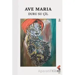 Ave Maria - Duru Su Çil - Klaros Yayınları