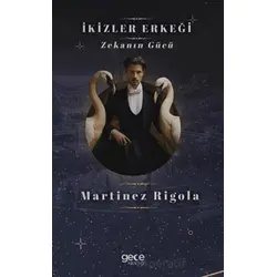 İkizler Erkeği - Martinez Rigola - Gece Kitaplığı