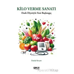 Kilo Verme Sanatı - Daniel Bryan - Gece Kitaplığı