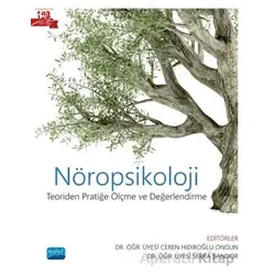 Nöropsikoloji - Teoriden Pratiğe Ölçme ve Değerlendirme