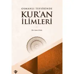 Osmanlı Tefsirinde Kur’an İlimleri - Sema Ünal - Türkiye Diyanet Vakfı Yayınları