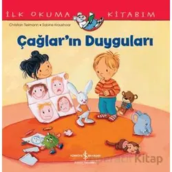 Çağların Duyguları - İlk Okuma Kitabım - Christian Tielmann - İş Bankası Kültür Yayınları