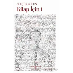 Kitap için 1 - Selçuk Altun - İş Bankası Kültür Yayınları