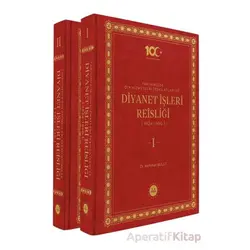 Tarihimizde Din Hizmetleri Teşkilatları ve Diyanet İşleri Reisliği (2 Cilt)