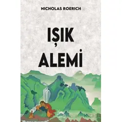 Işık Alemi - Nicholas Roerich - Sarmal Kitabevi