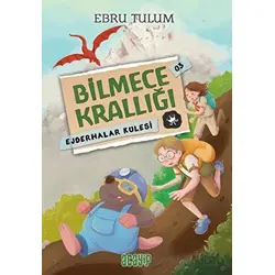 Bilmece Krallığı 3 - Ejderhalar Kulesi - Ebru Tulum - Acayip Kitaplar