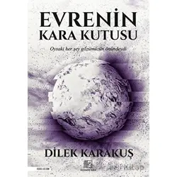 Evrenin Kara Kutusu - Dilek Karakuş - Üçüncü Göz