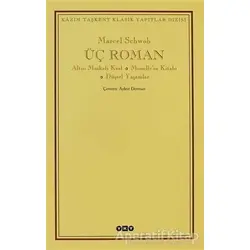 Üç Roman - Marcel Schwob - Yapı Kredi Yayınları