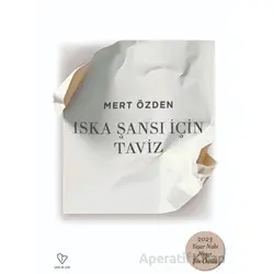 Iska Şansı İçin Taviz - Mert Özden - Varlık Yayınları