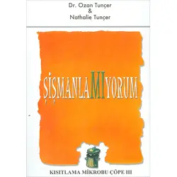 Şişmanlamıyorum - Kısıtlama Mikrobu Çöpe 3