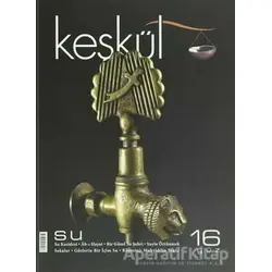 Keşkül Dergisi Sayı: 16 - Sufi Kitap