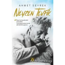 Neyzen Tevfik - Ahmet Seyrek - Dorlion Yayınları
