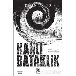 Kanlı Bataklık - Karen Young - Panama Yayıncılık