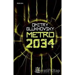 Metro 2034 - Dmitry Glukhovsky - Panama Yayıncılık