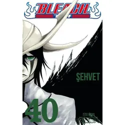 Bleach 40. Cilt - Tite Kubo - Gerekli Şeyler Yayıncılık