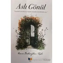 Aslı Gönül - Rana Babaoğlan Taşlı - Ateş Yayınları