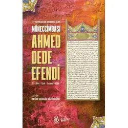 Müneccimbaşı Ahmed Dede Efendi - Kolektif - DBY Yayınları