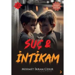 Suç & İntikam - Mehmet İkram Cesur - Cinius Yayınları