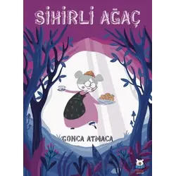 Sihirli Ağaç - Gonca Atmaca - Luna Çocuk Yayınları