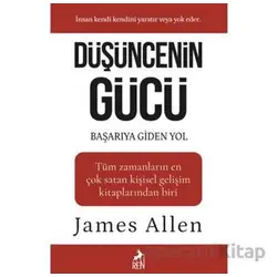 Düşüncenin Gücü - James Allen - Ren Kitap