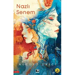 Nazlı Senem - Necdet Ekici - Çınaraltı Yayınları