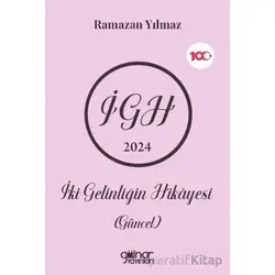 İki Gelinliğin Hikayesi (Güncel) - Ramazan Yılmaz - Gülnar Yayınları