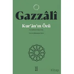 Kur’an’ın Özü Cevahirü’l-Kur’an - İmam Gazali - Ketebe Yayınları