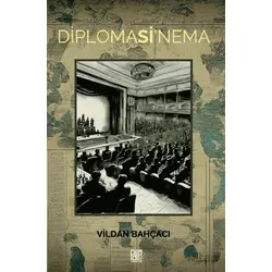 Diplomasi’nema - Vildan Bahçacı - Palet Yayınları