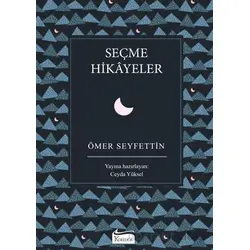 Seçme Hikayeler - Ömer Seyfettin - Koridor Yayıncılık