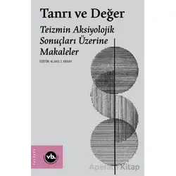 Tanrı ve Değer - Kolektif - Vakıfbank Kültür Yayınları