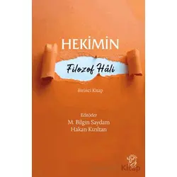 Hekimin Filozof Hali - Kolektif - Minotor Kitap