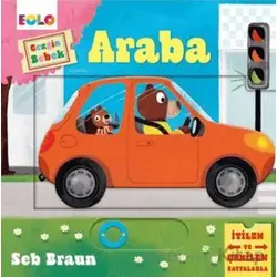 Gezgin Bebek - Araba - Seb Braun - Eolo Yayıncılık