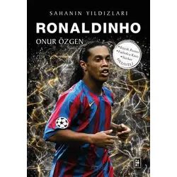 Ronaldinho - Sahanın Yıldızları - Onur Özgen - Parodi Yayınları