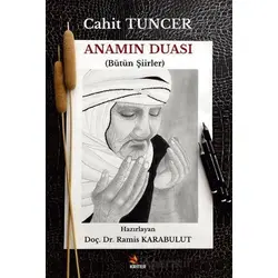Anamın Duası - Cahit Tuncer - Kriter Yayınları